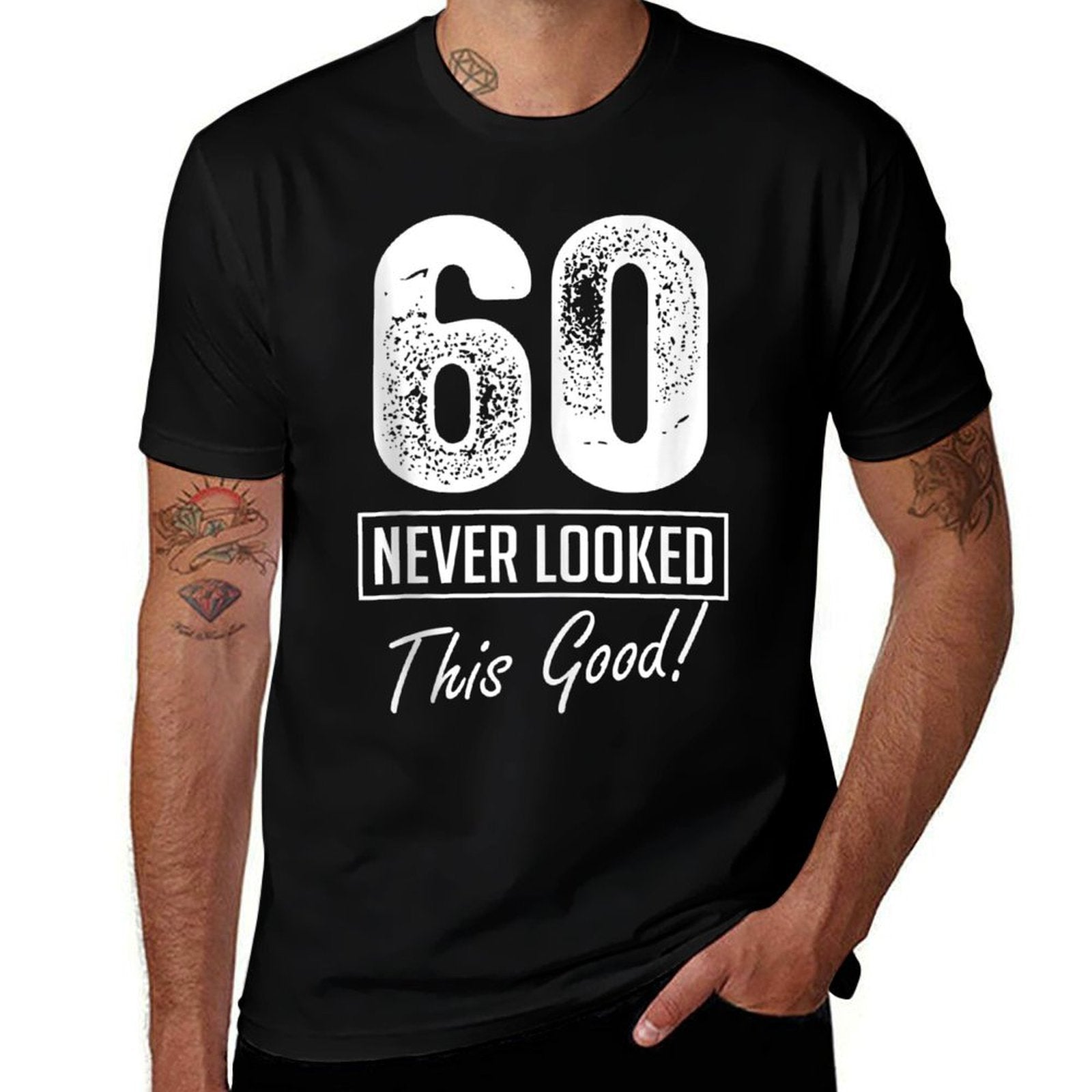 60 Year Old Never Looked So Good Birthday 60th Birthday Crew  Polyester Blend T-Shirt