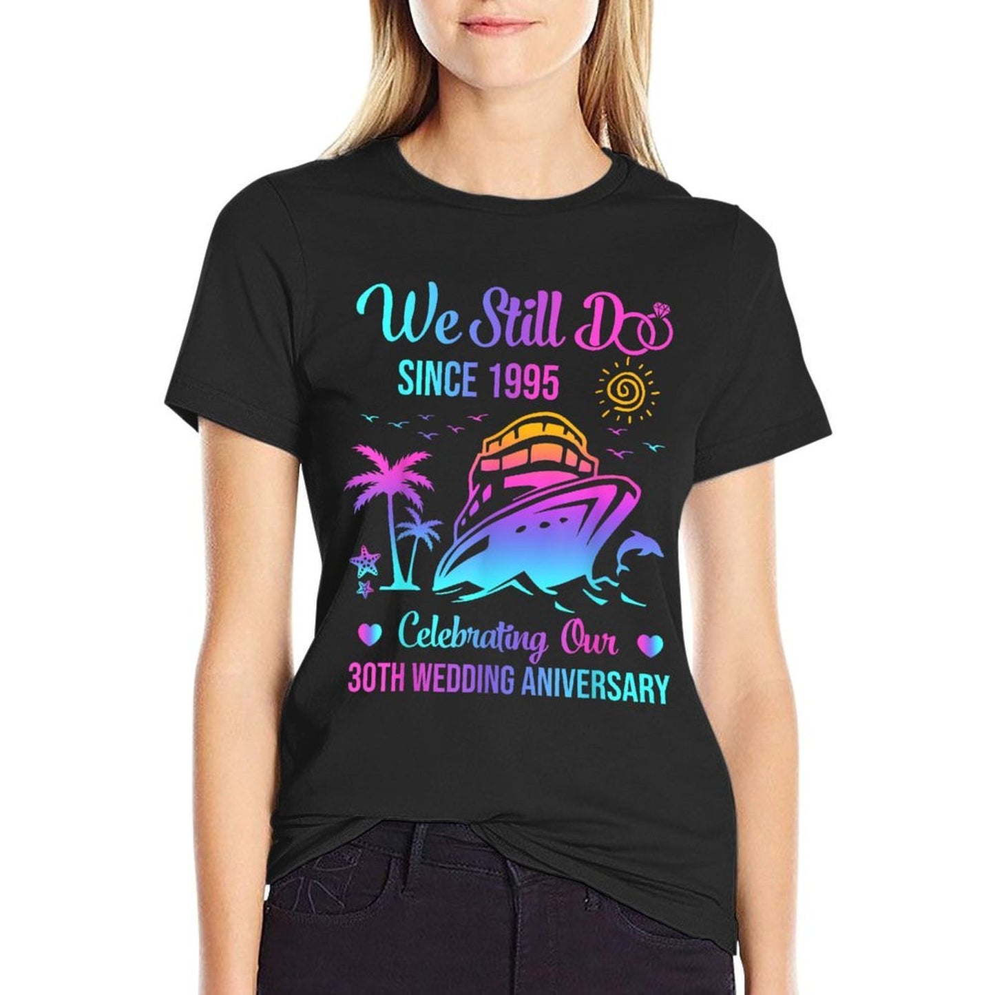 We Still Do 30th Wedding Anniversary 30 Years Married Cruise Ribbed Collar T-Shirt