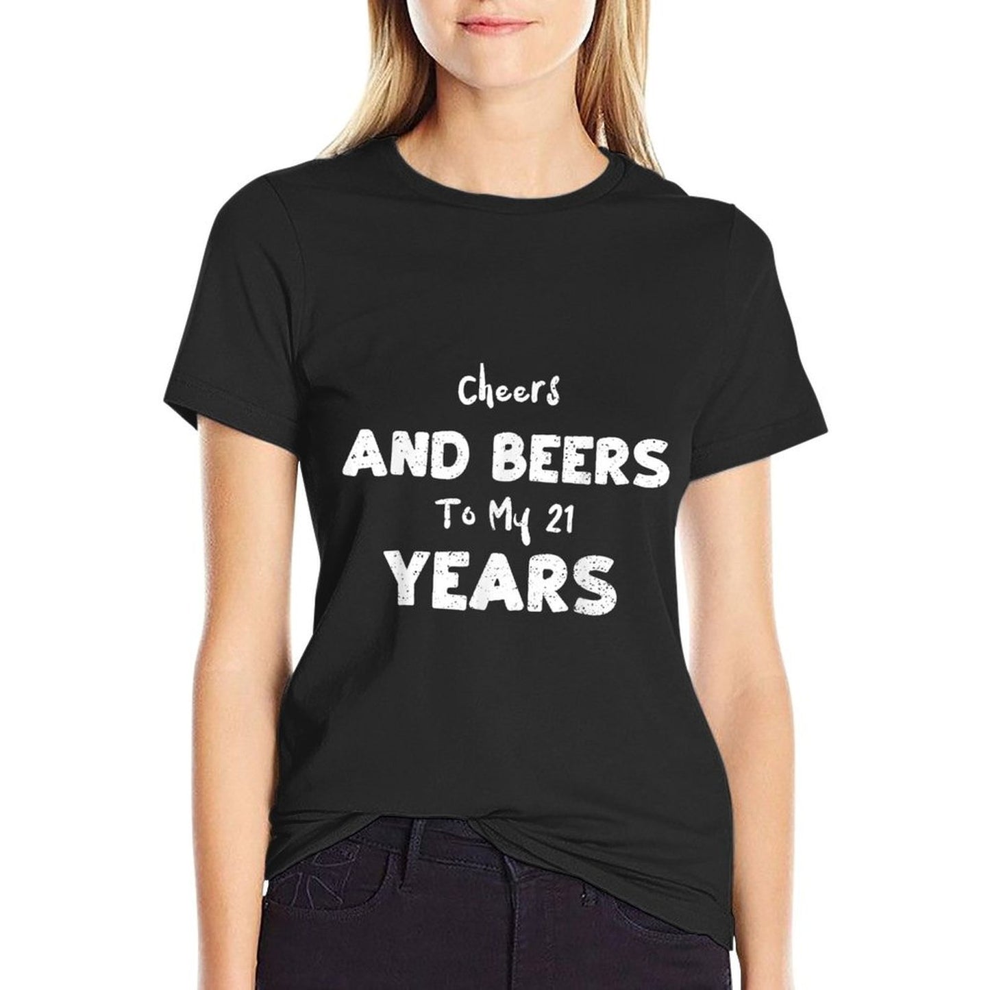 Beer Cheers And Beers To My 21 Years - 21st Birthday Stretchy T-Shirt