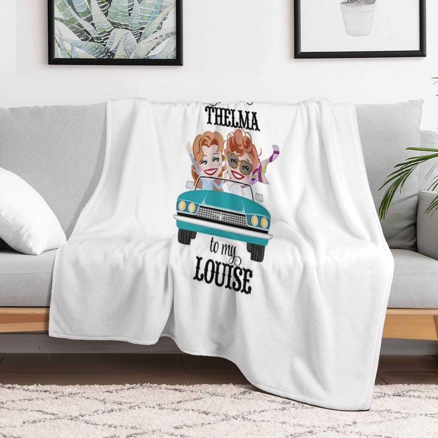 Thelma & Louise Best Friends Gift Shrink-resistant Throw Blanket