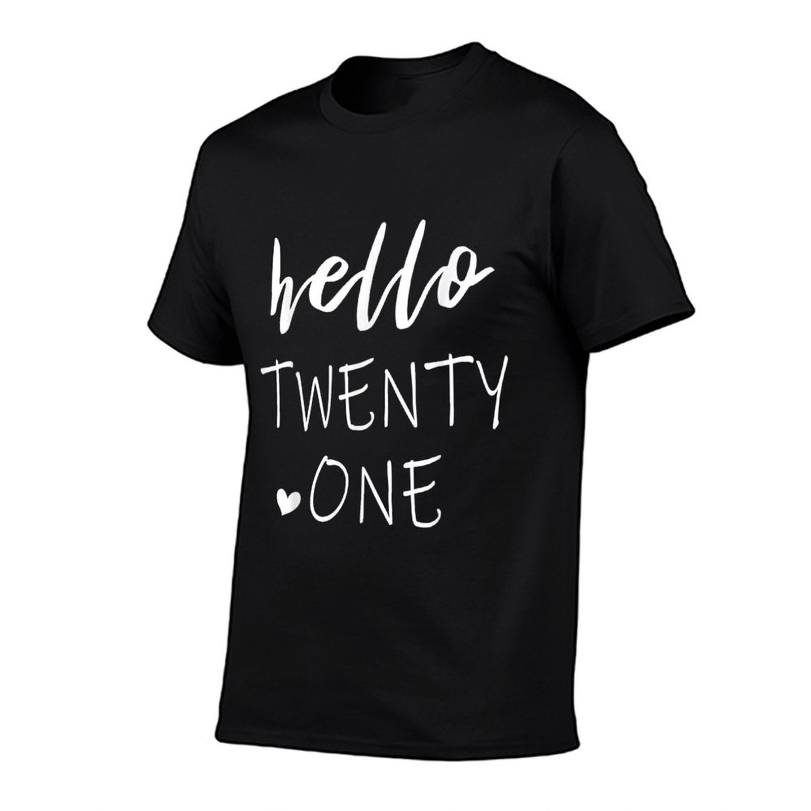 Hello 21 Twenty One Year Old 21st Birthday  Relaxed-fit T-Shirt