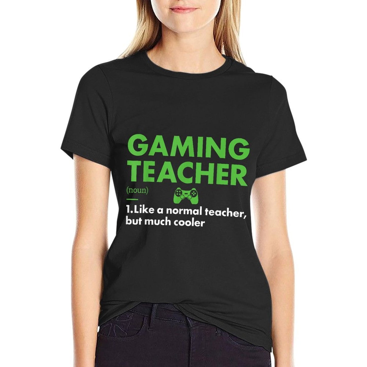 Gamer Teacher Definition Gaming Men Women Affordable Price T-Shirt