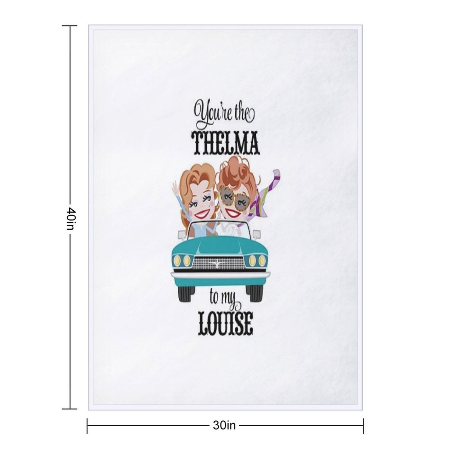Thelma & Louise Best Friends Gift Shrink-resistant Throw Blanket
