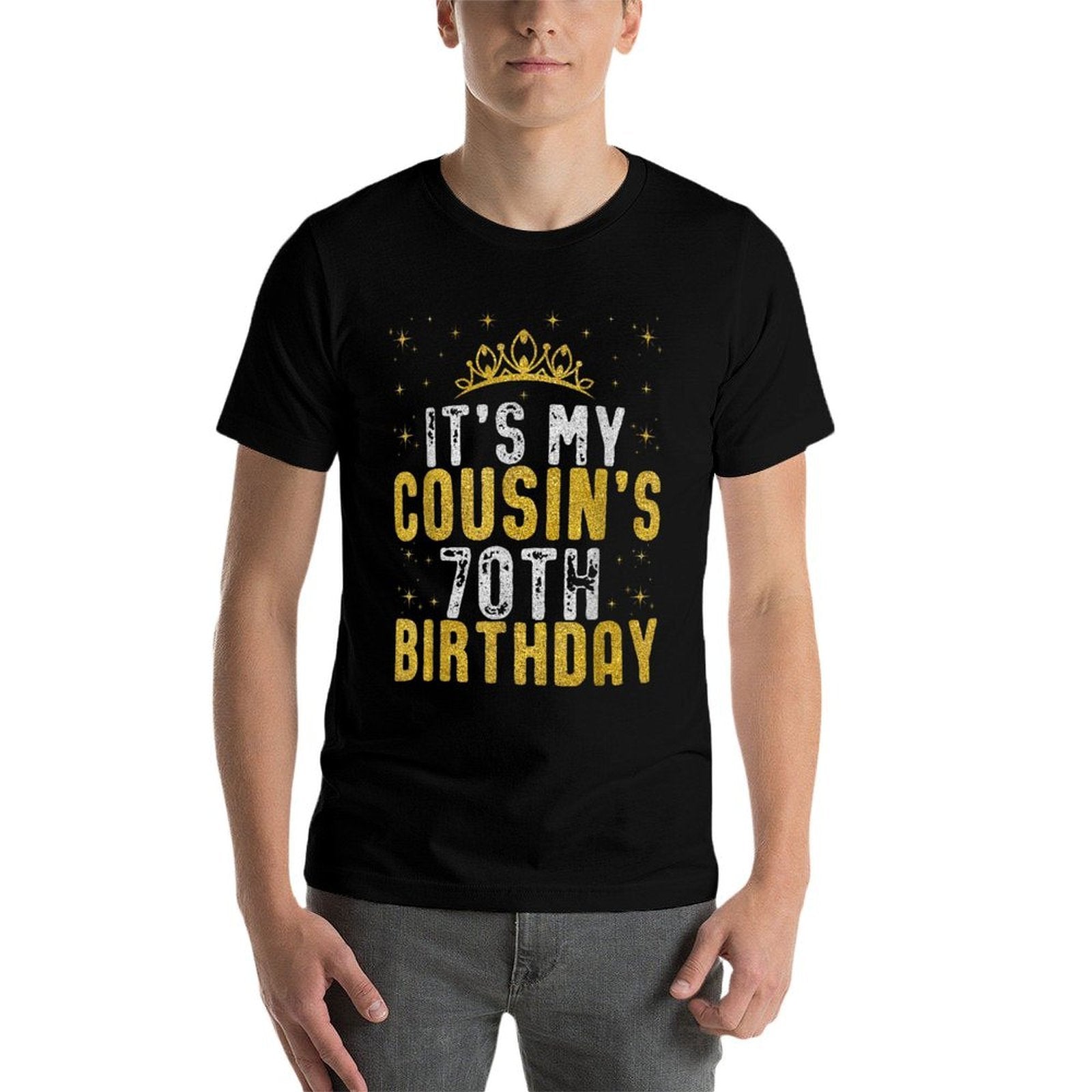 Happy It's My Cousin's 70th Birthday 1955 70 Years Old  Slim-fit Cut T-Shirt