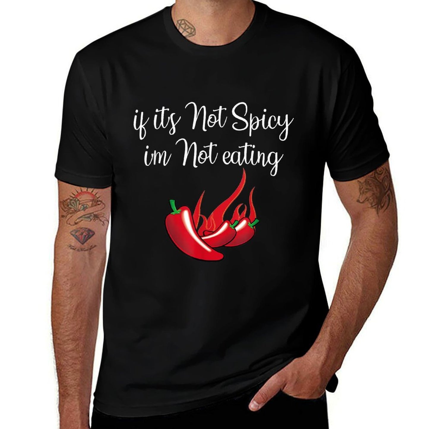 If Its Not Spicy Im Not Eating - Love Spicy Food Affordable Price T-Shirt