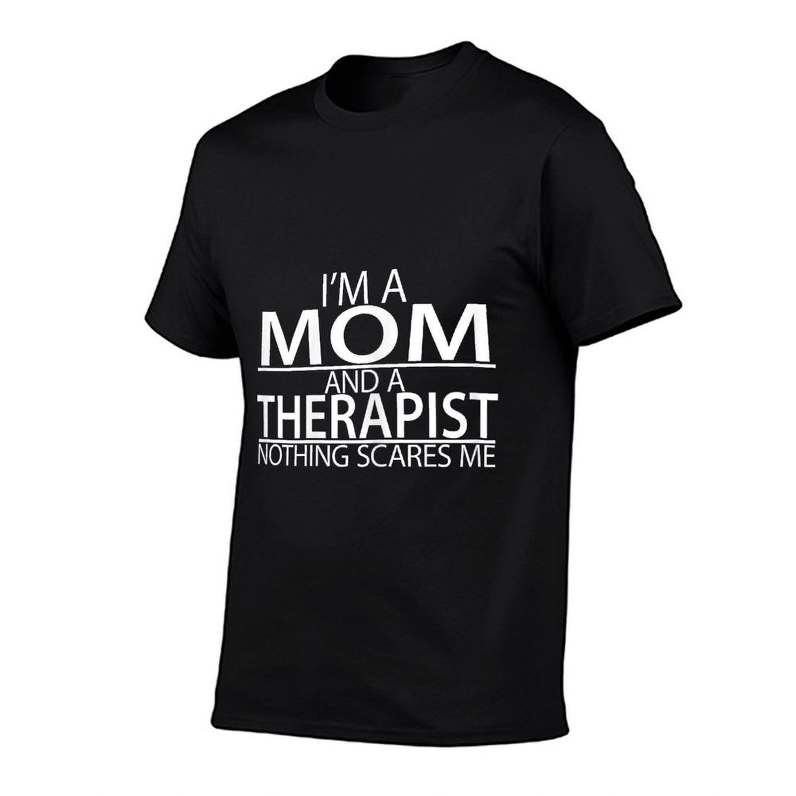 Womens I'm A Mom And A Therapist Funny Appreciation Gift  Heathered Texture T-Shirt