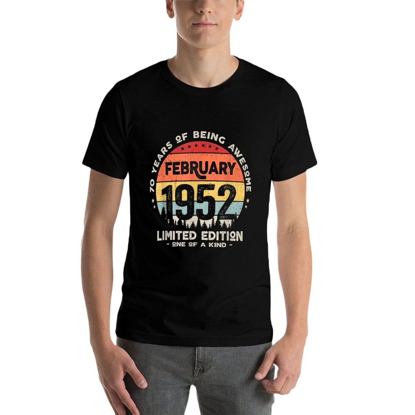 70 Years Old February 1952 Limited Edition 70th Birthday Slim-fit Cut T-Shirt