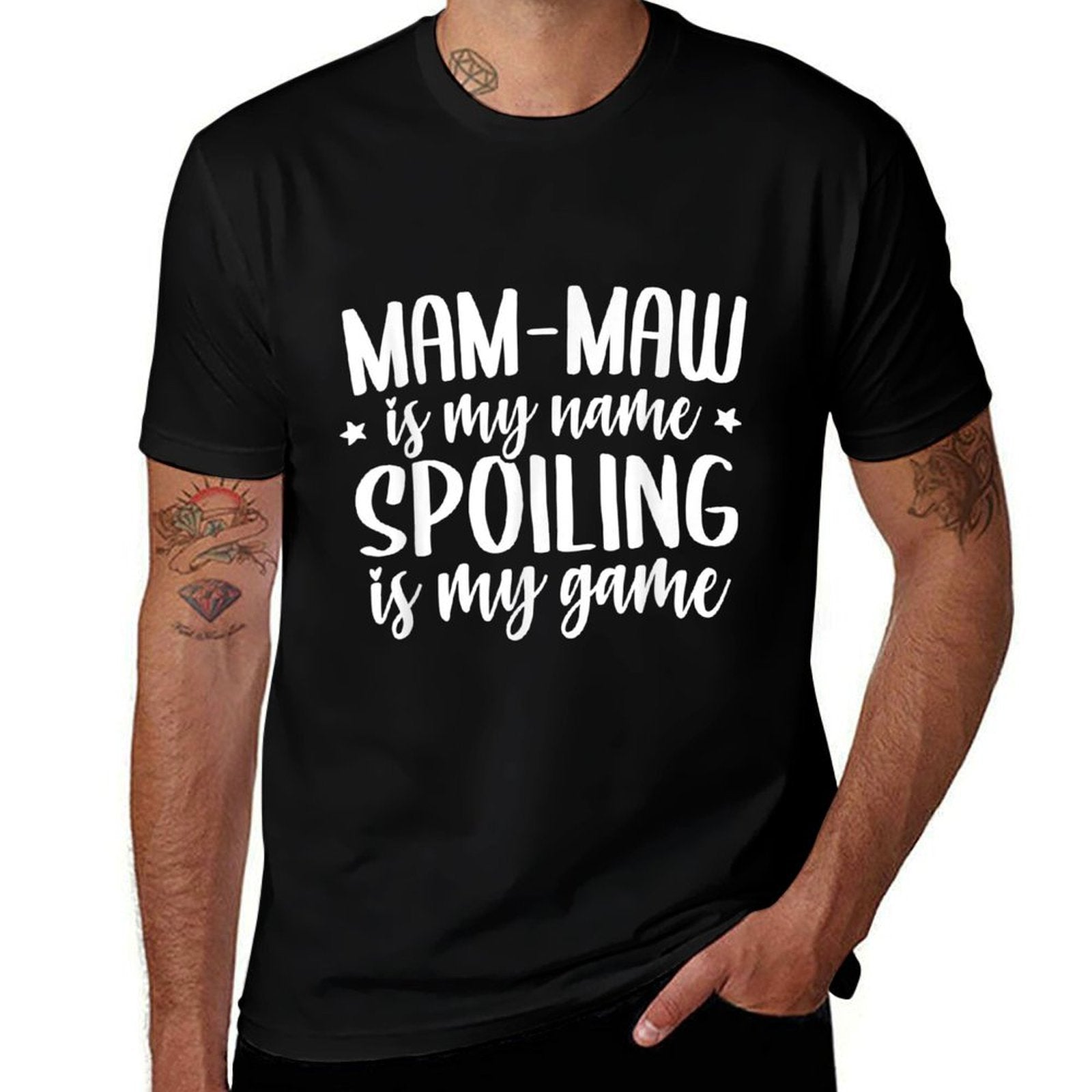 Mam-Maw Is My Name Spoiling Is My Game Mothers Day Mam-Maw  Easy-care T-Shirt