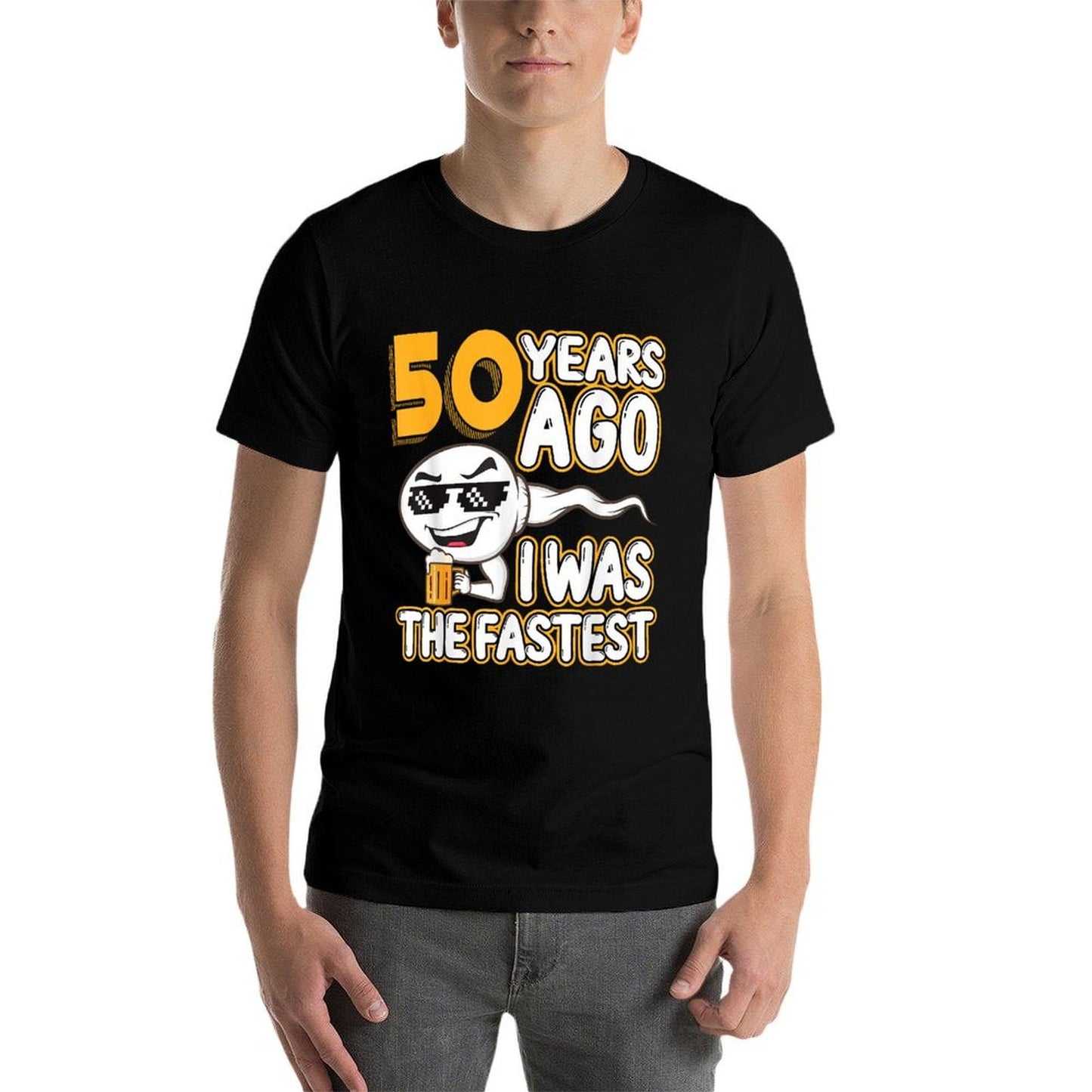 Mens 50th Birthday Gag Sperm 50 Years Ago I Was The Fastest Funny Graphic-printed T-Shirt