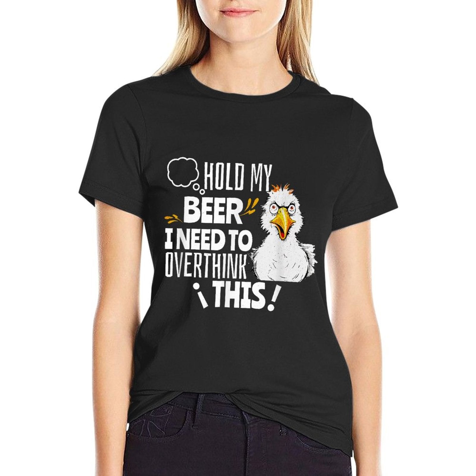 Hold My Beer I Need To Overthink This Funny Saying Meme  Quick-drying T-Shirt
