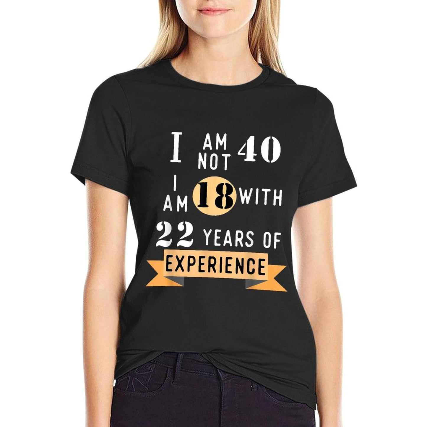 40th Birthday Gift T-shirt Versatile T-Shirt
