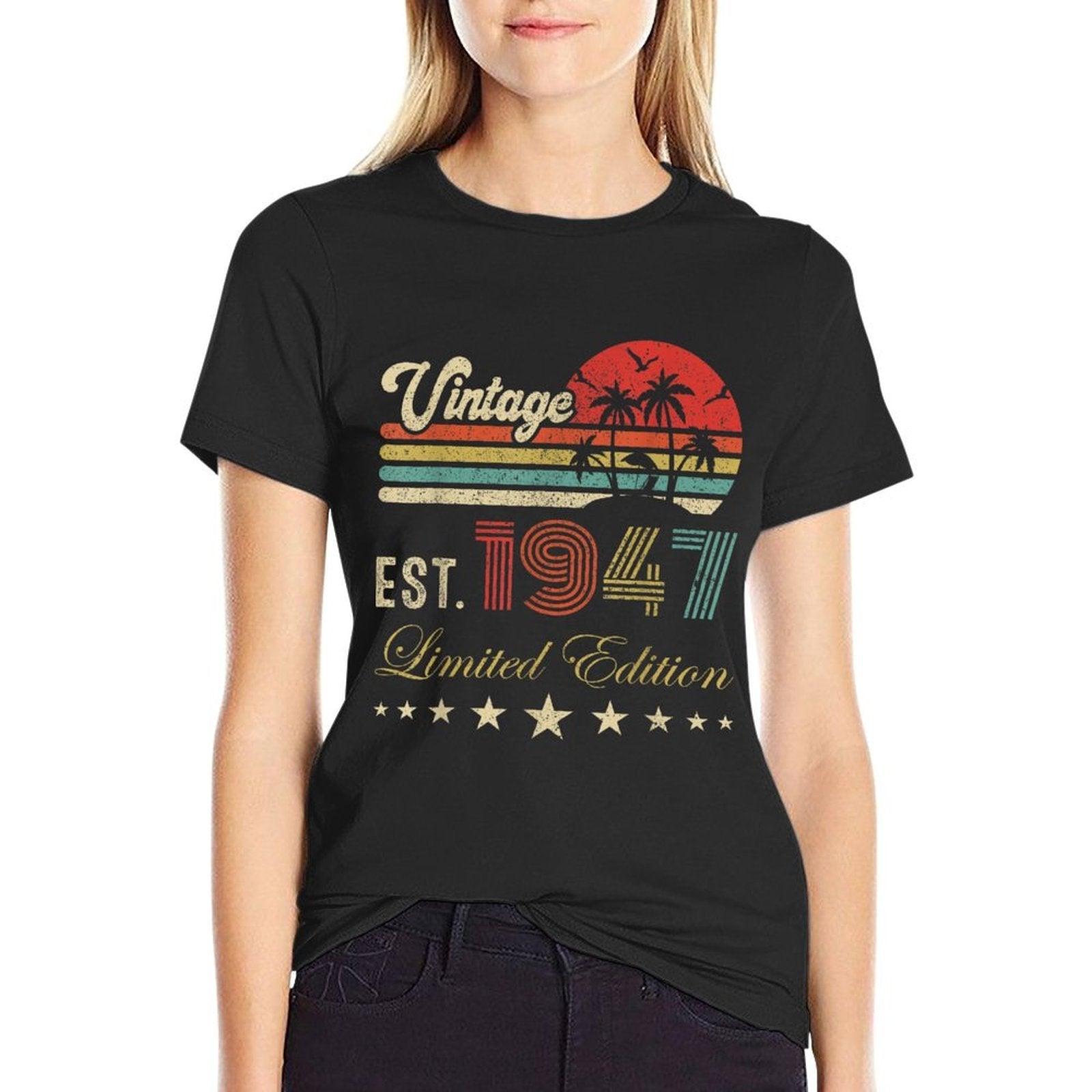78th Birthday Born 1947 Vintage Limited Edition 78 Birthday  Fade-proof Color T-Shirt