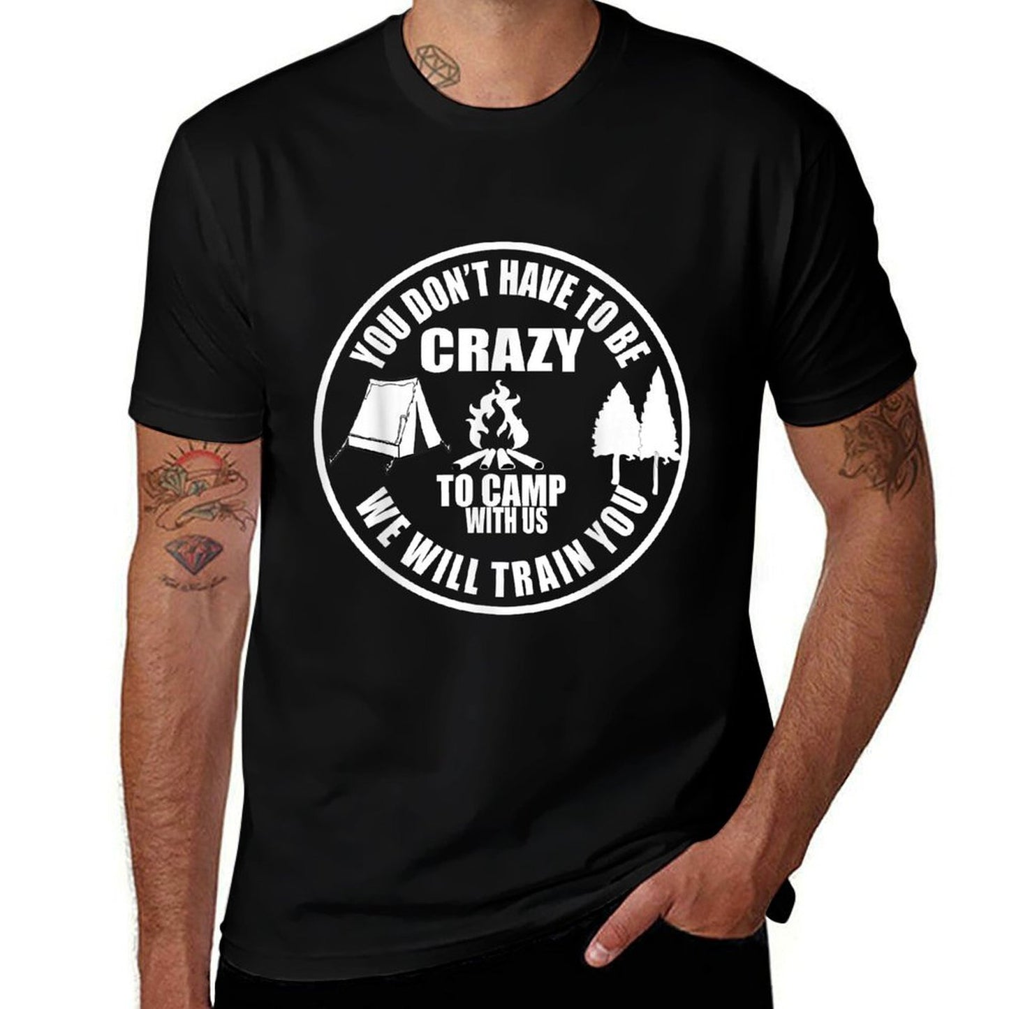 You Dont Have To Be Crazy To Camp With Us Funny Camper Camp Ribbed Collar T-Shirt