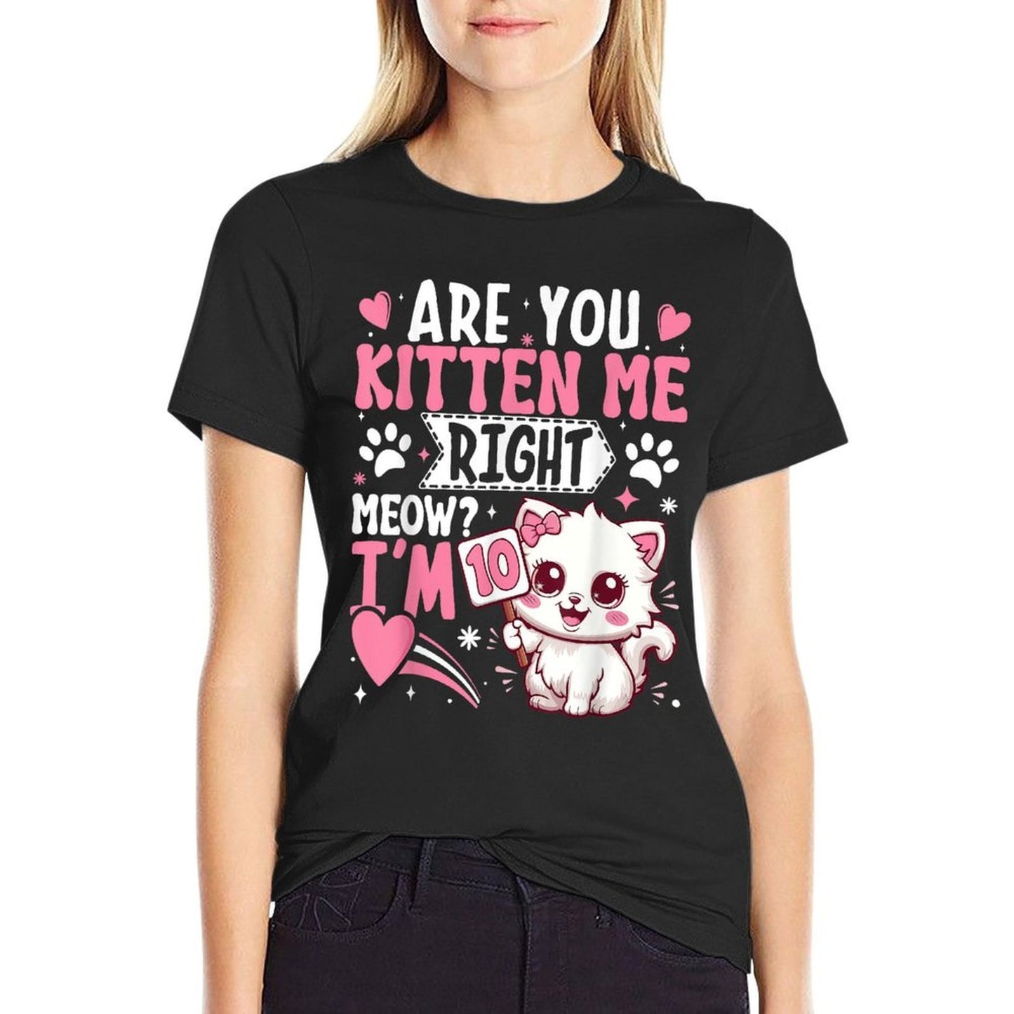 10th Birthday Girl 10 Year Old Kitten Cat Happy Bday Tagless Design T-Shirt