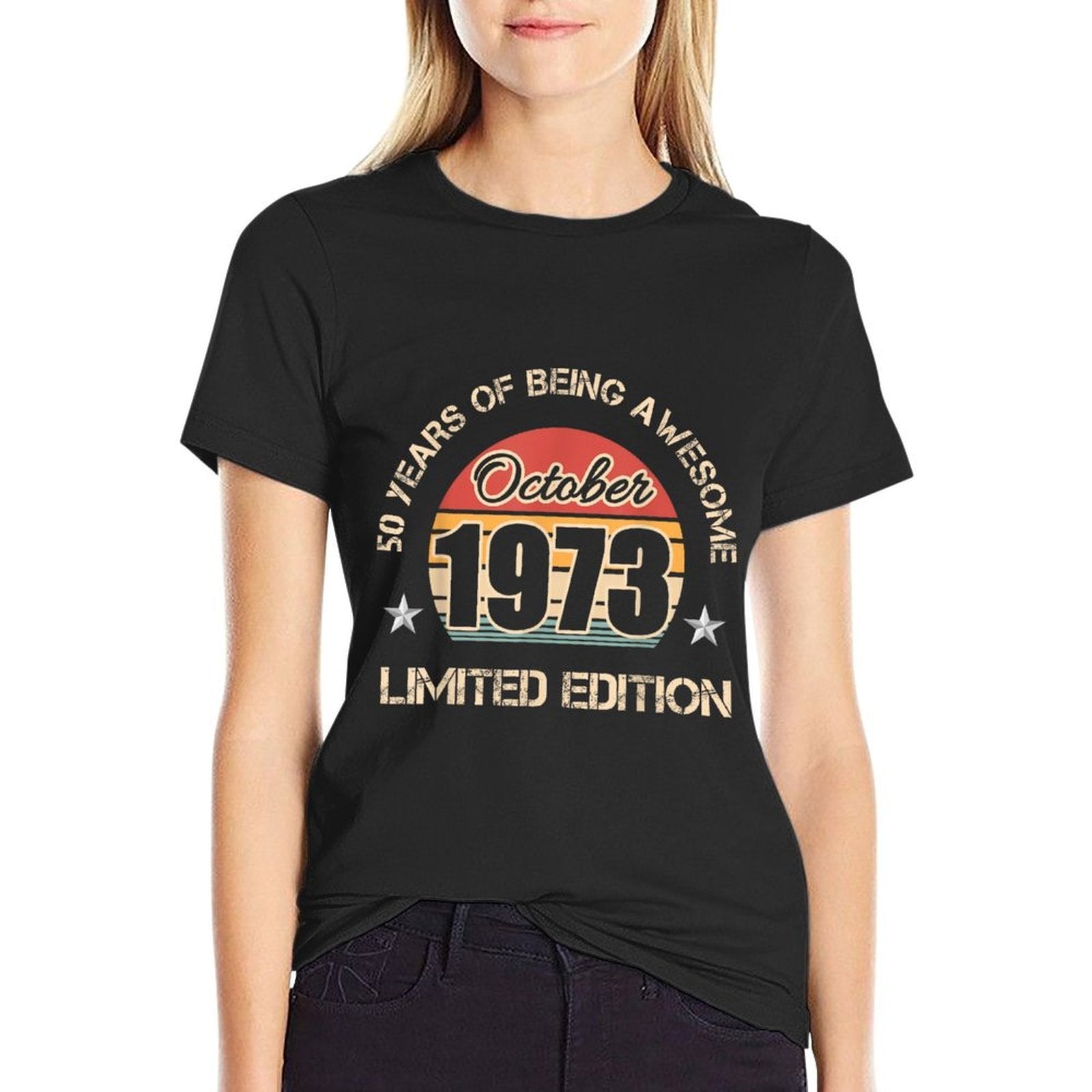 50 Years of Being Awesome October 1973 for 50th Birthday  Relaxed-fit T-Shirt