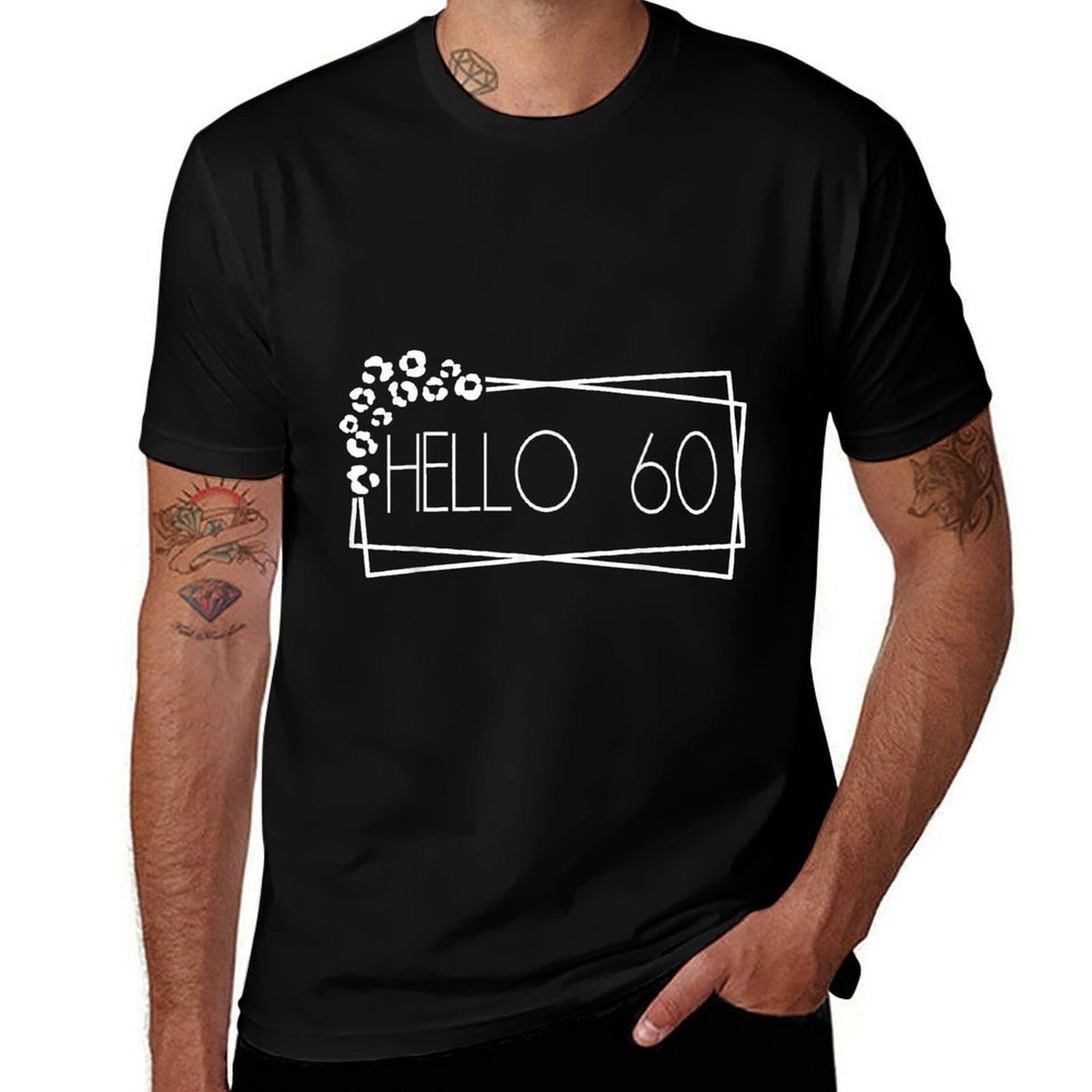 Hello 60 60th Birthday  Affordable Price T-Shirt