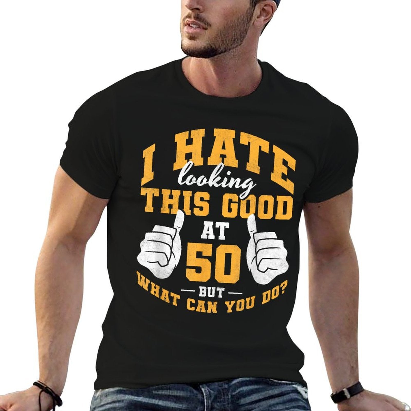 I Hate Looking This Good At 50 Years, Mens 50th Birthday  Trendy Pattern T-Shirt