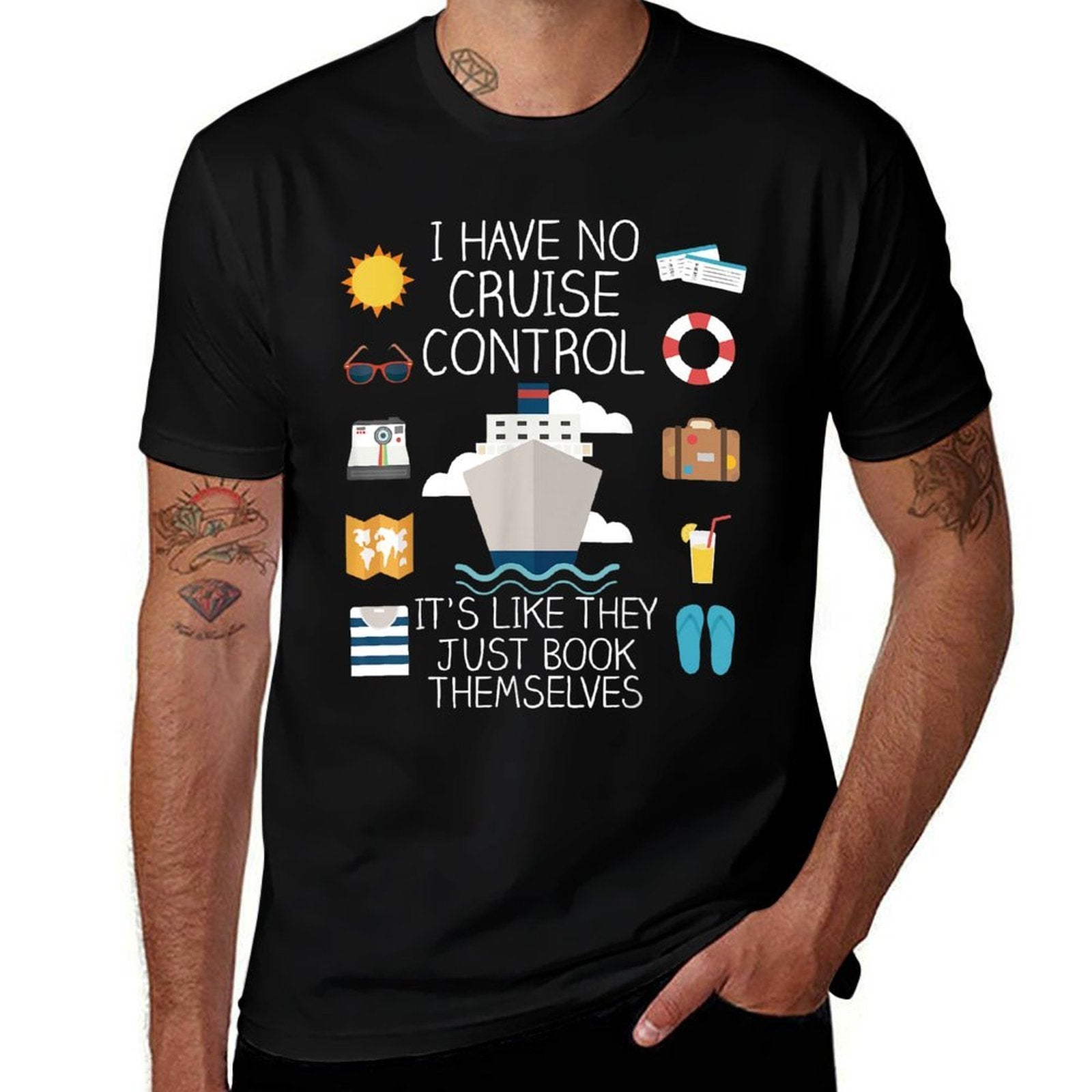 I Have No Cruise Control - Cruise  Quick-drying T-Shirt