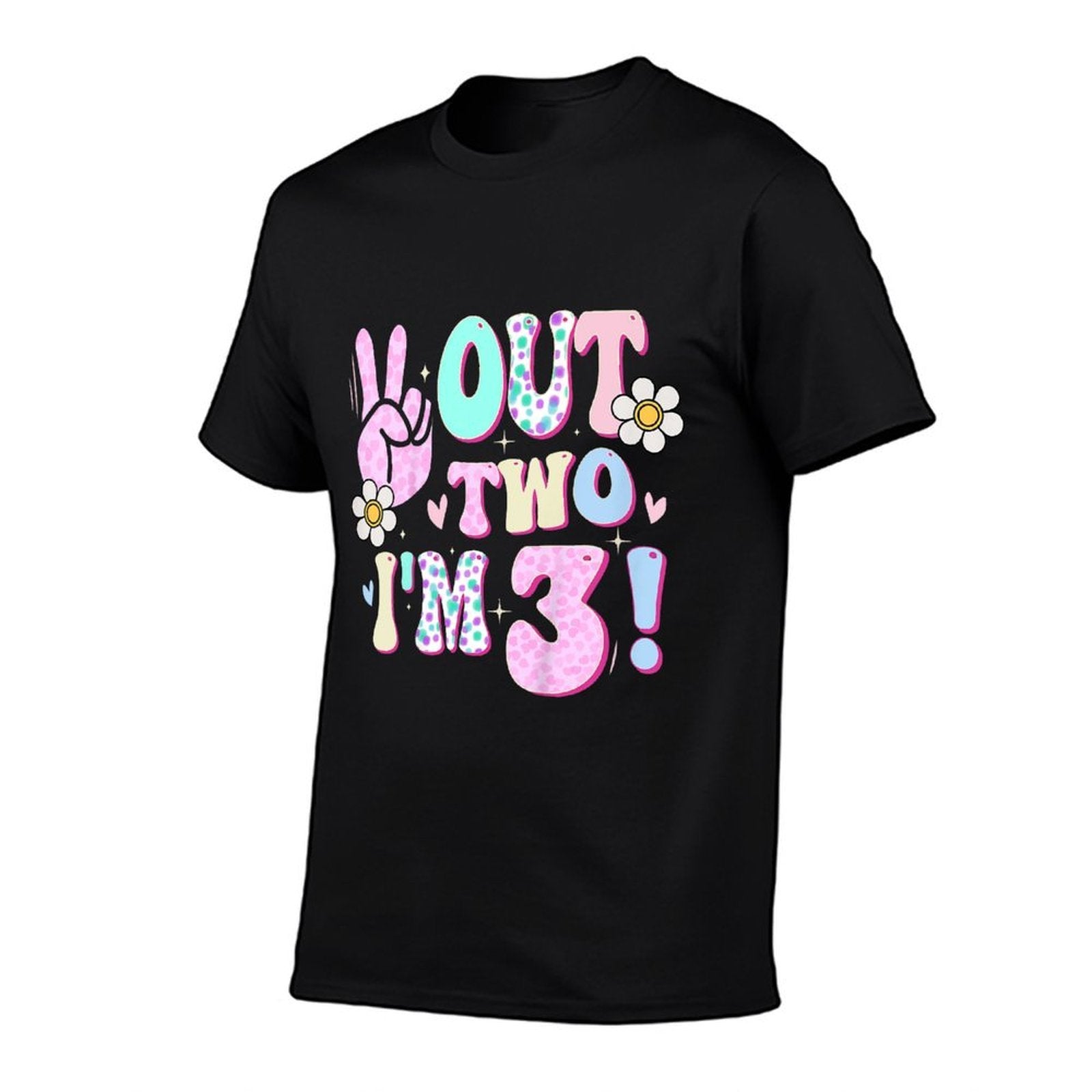 Kids Peace Out Two I'm 3 Three Year Old Girl 3rd Birthday  Affordable Price T-Shirt