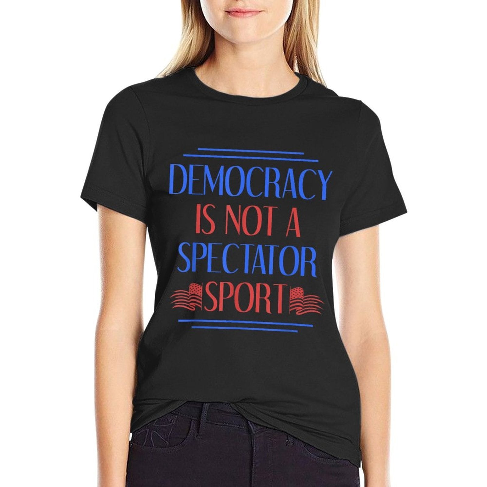 Democracy Not Sport Democrat Civil Rights Freedom Politics  Heathered Texture T-Shirt
