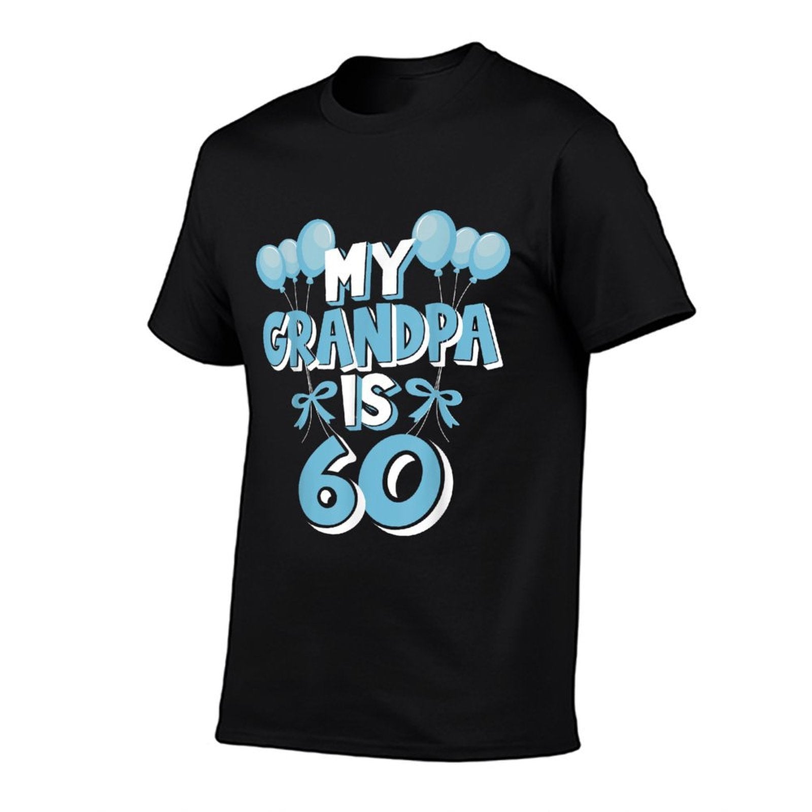 My Grandpa Is 60 Years Old Grandad 60th Birthday  Graphic-printed T-Shirt