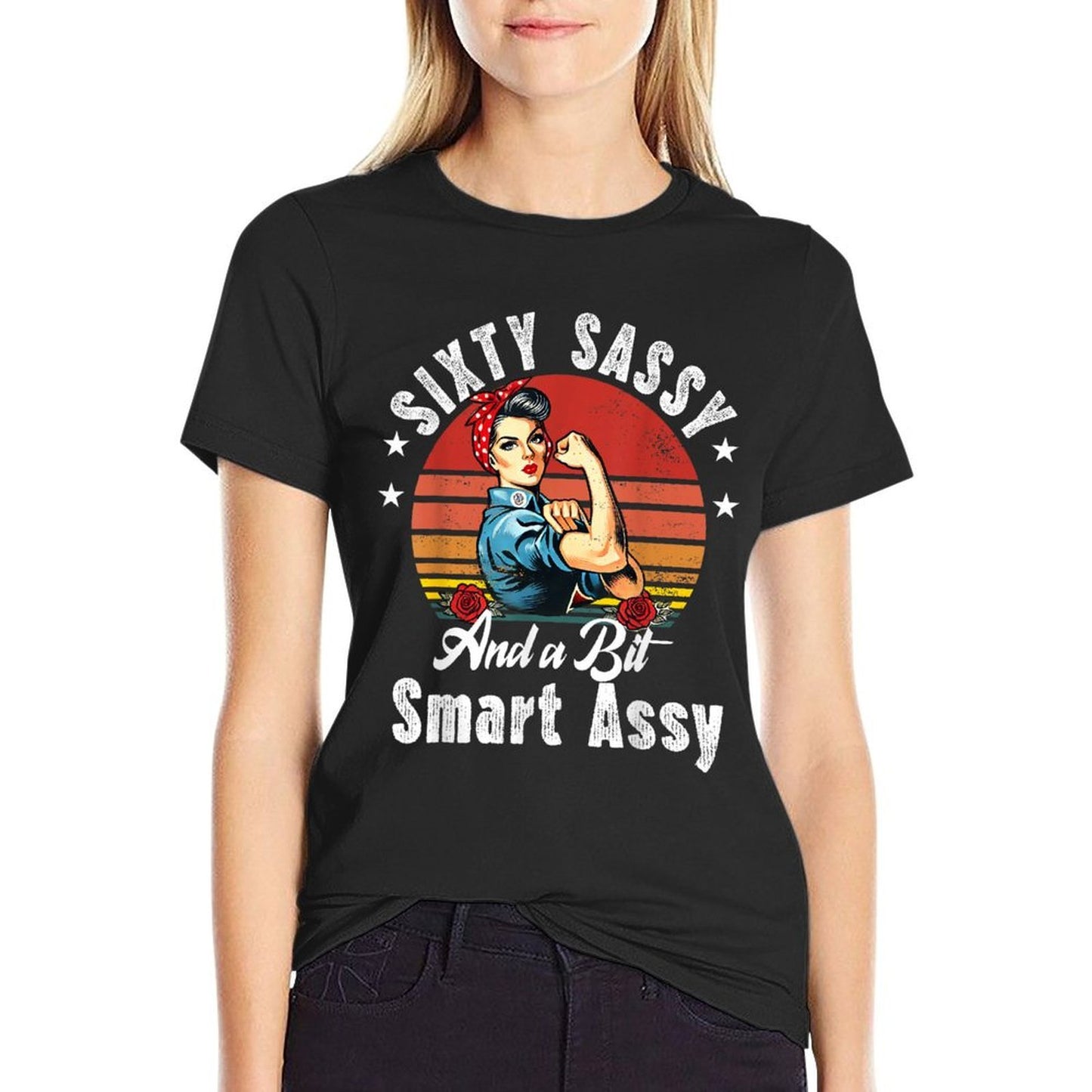 Sixty Sassy And A Bit Smart Assy 60th Birthday Women Mom Tagless Design T-Shirt