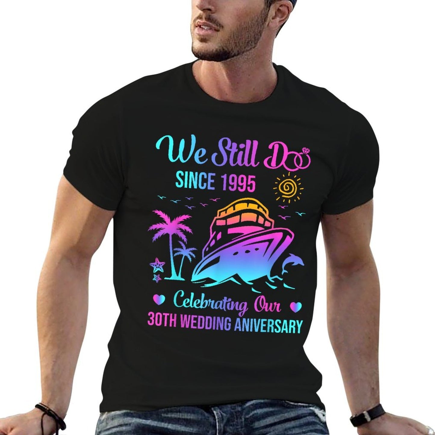 We Still Do 30th Wedding Anniversary 30 Years Married Cruise Ribbed Collar T-Shirt