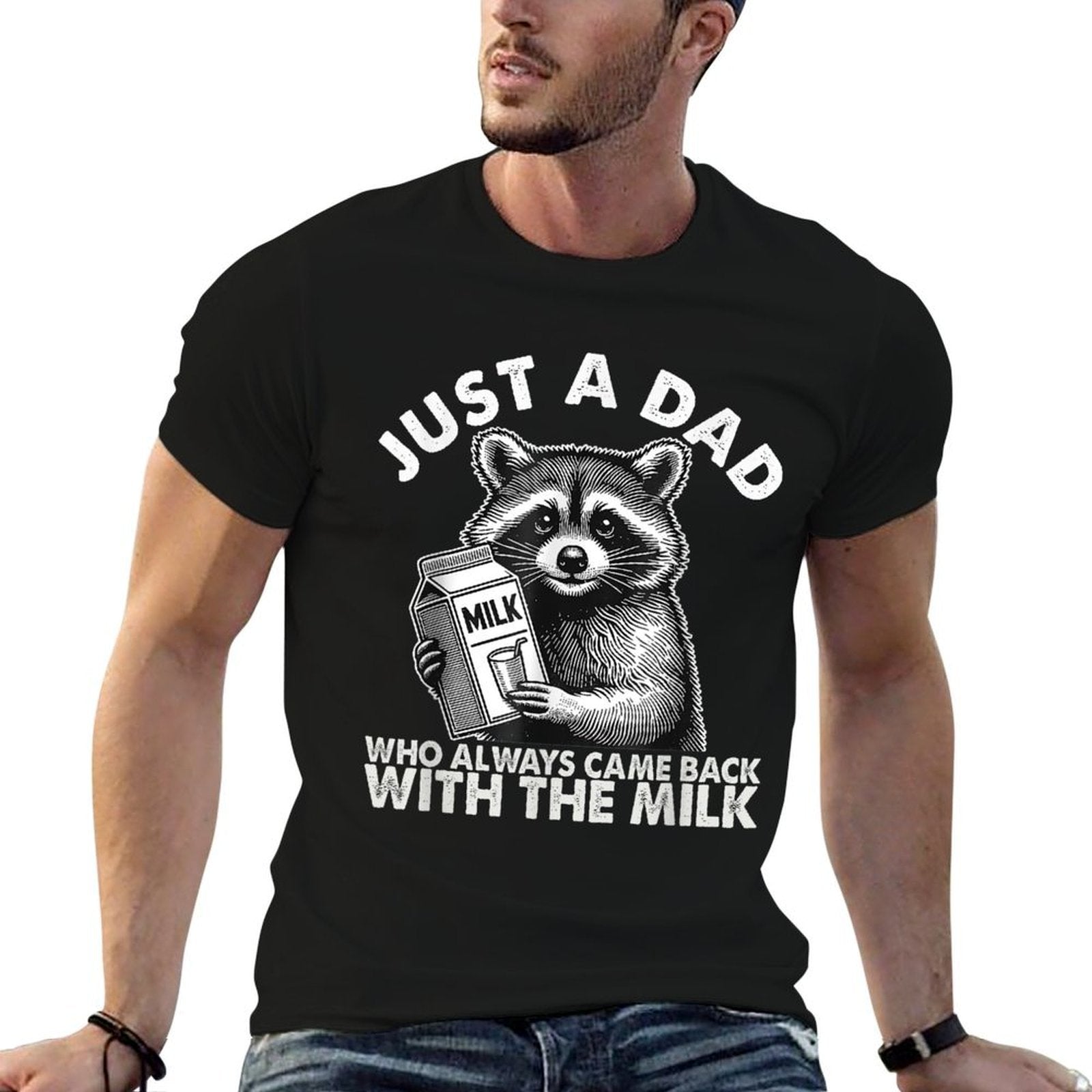 Just A Dad Who Always Came Back With The Milk Father's Day  Breathable T-Shirt