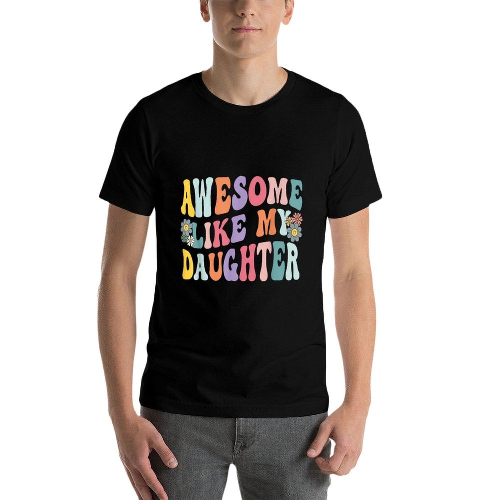 Awesome Like My Daughter Funny Mothers Fathers Day Mom Dad  Ribbed Collar T-Shirt