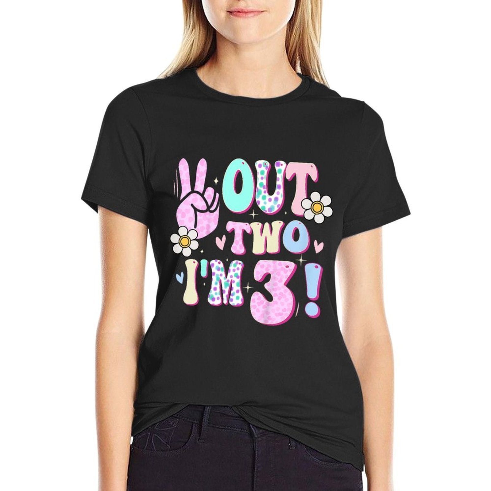 Kids Peace Out Two I'm 3 Three Year Old Girl 3rd Birthday  Affordable Price T-Shirt