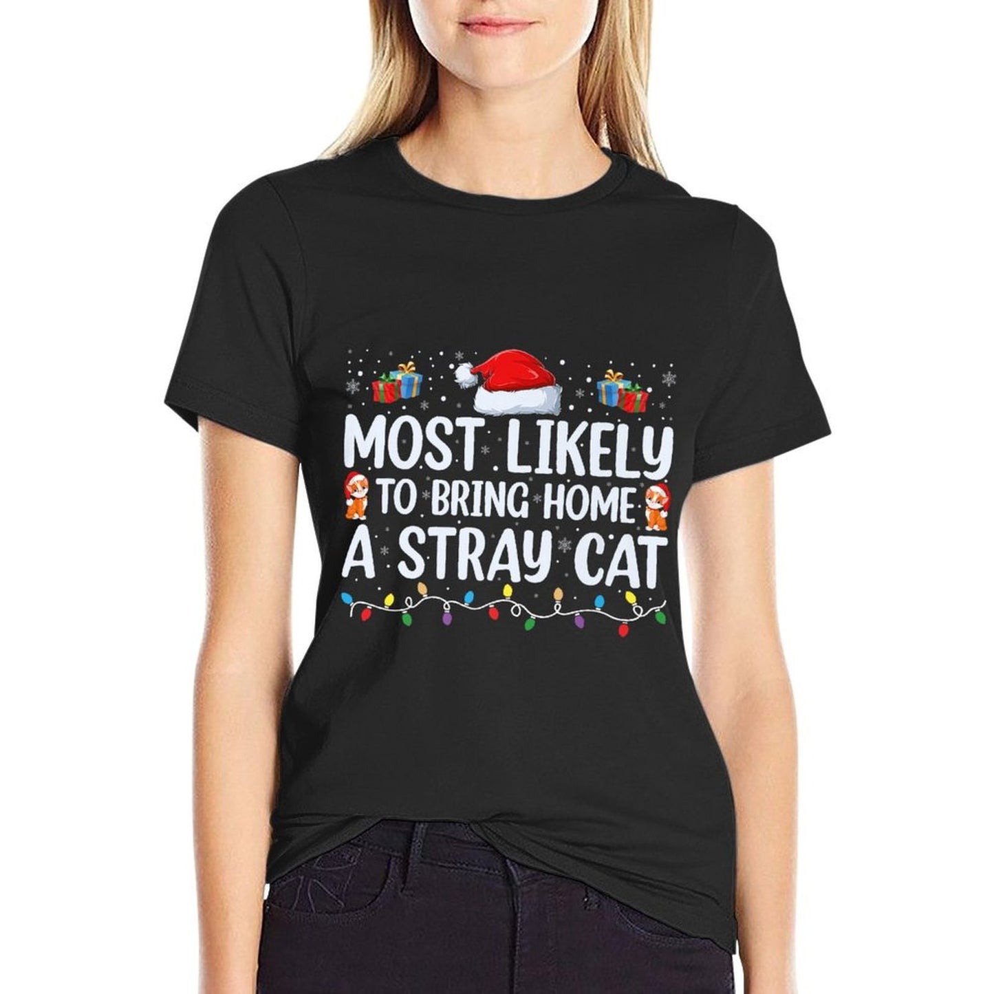 Most Likely To Bring Home A Stray Cat Matching Christmas Premium Affordable Price T-Shirt
