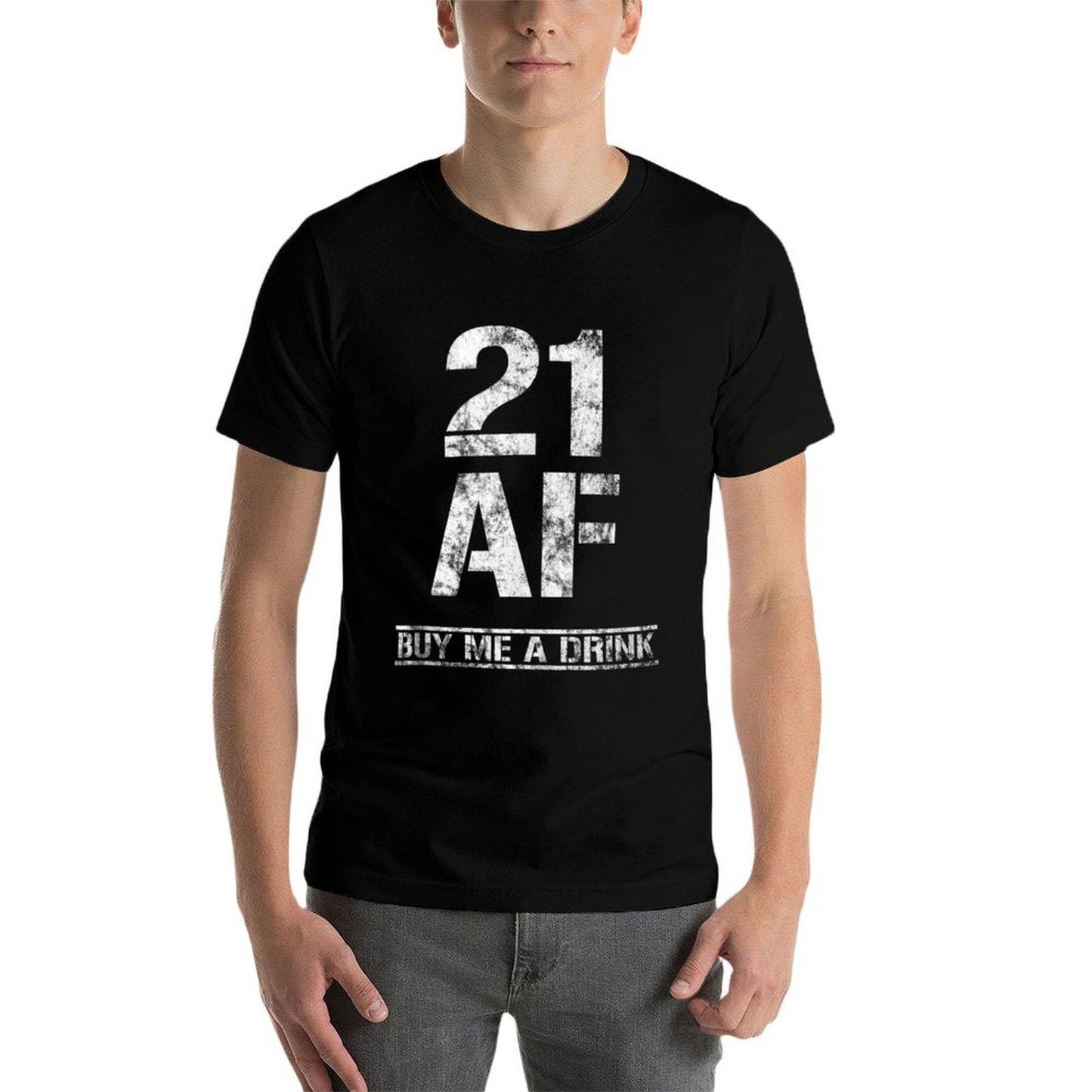 21 AF Buy Me A Drink Outfit Funny 21st Birthday Party Gift Relaxed-fit T-Shirt