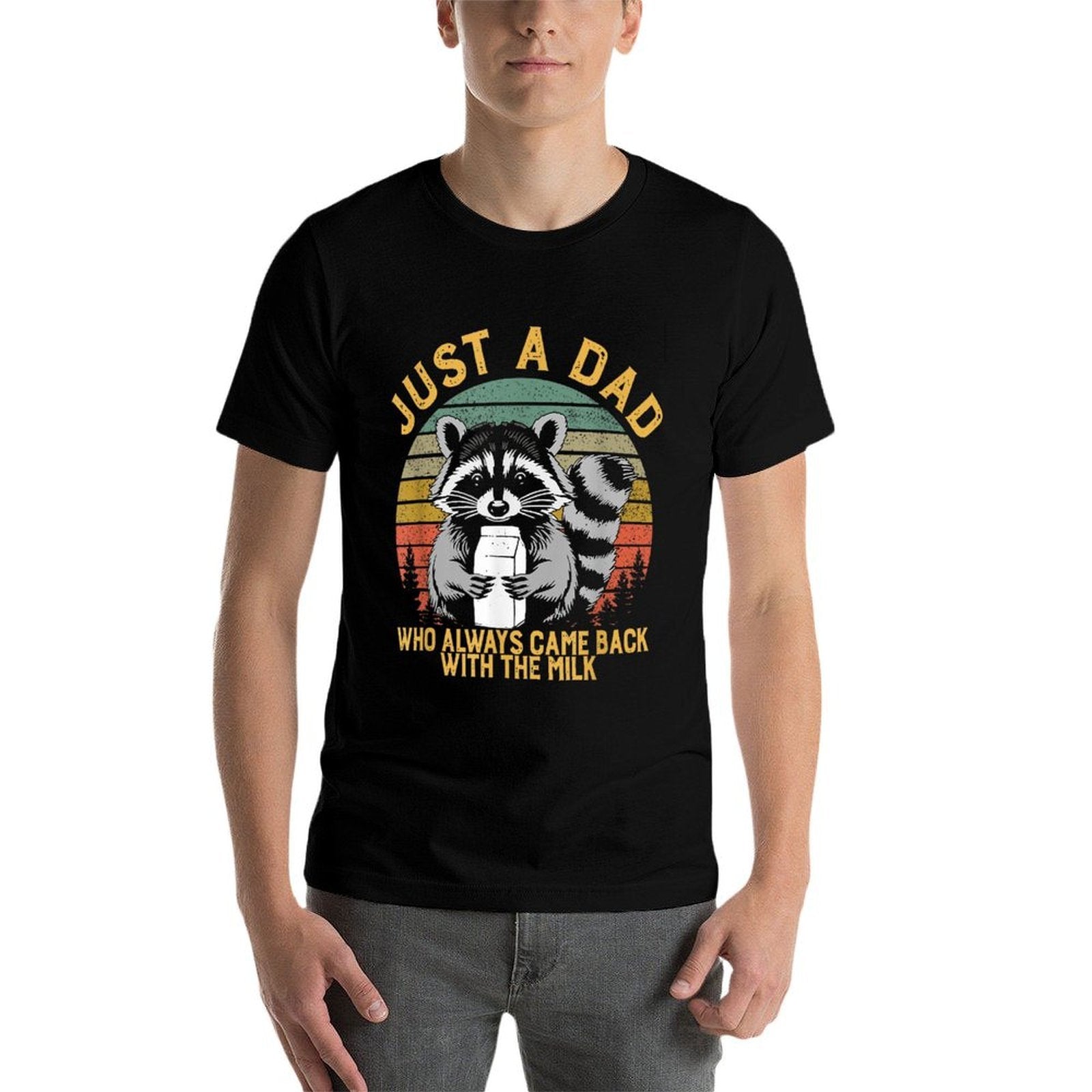 Just A Dad Who Always Came Back With The Milk Racoon Fathers  Moisture-wicking T-Shirt