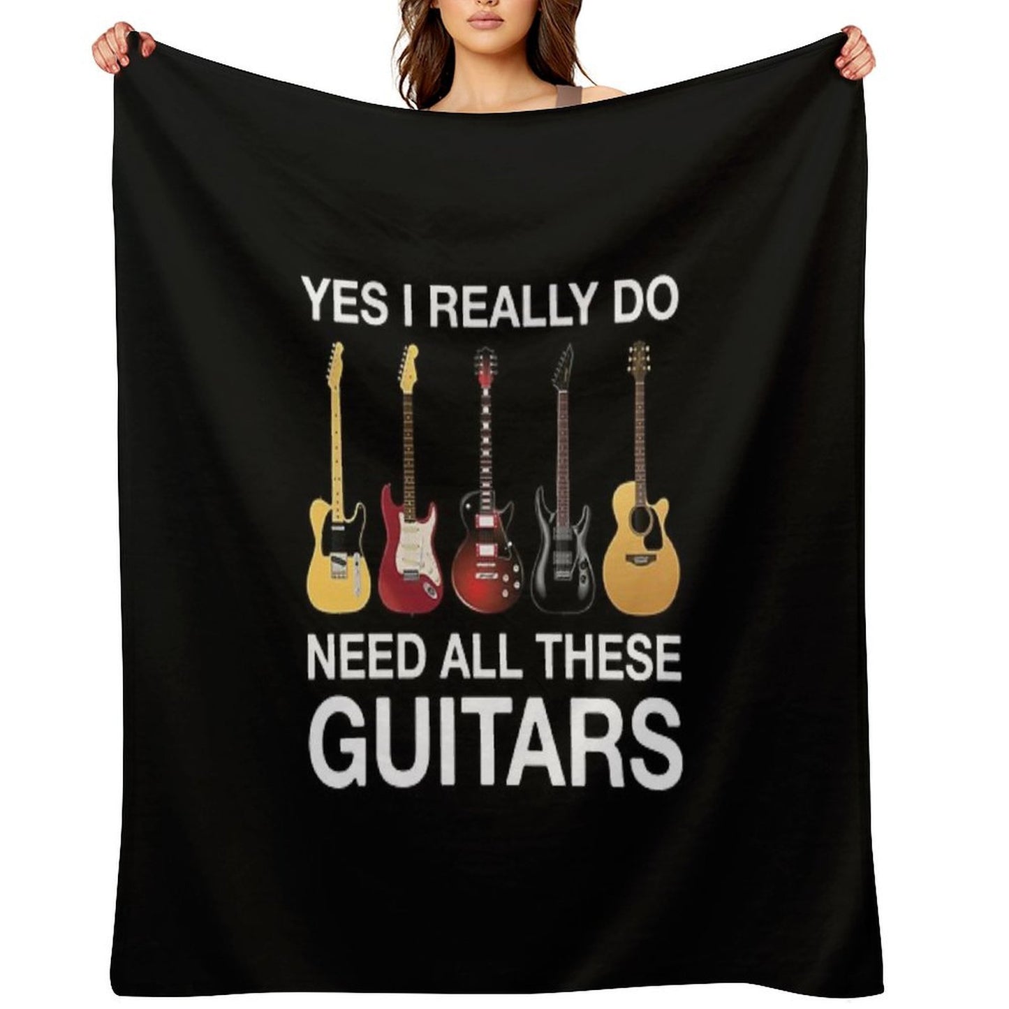 Yes I Really Do Need All These Guitars Comfort Throw Blanket