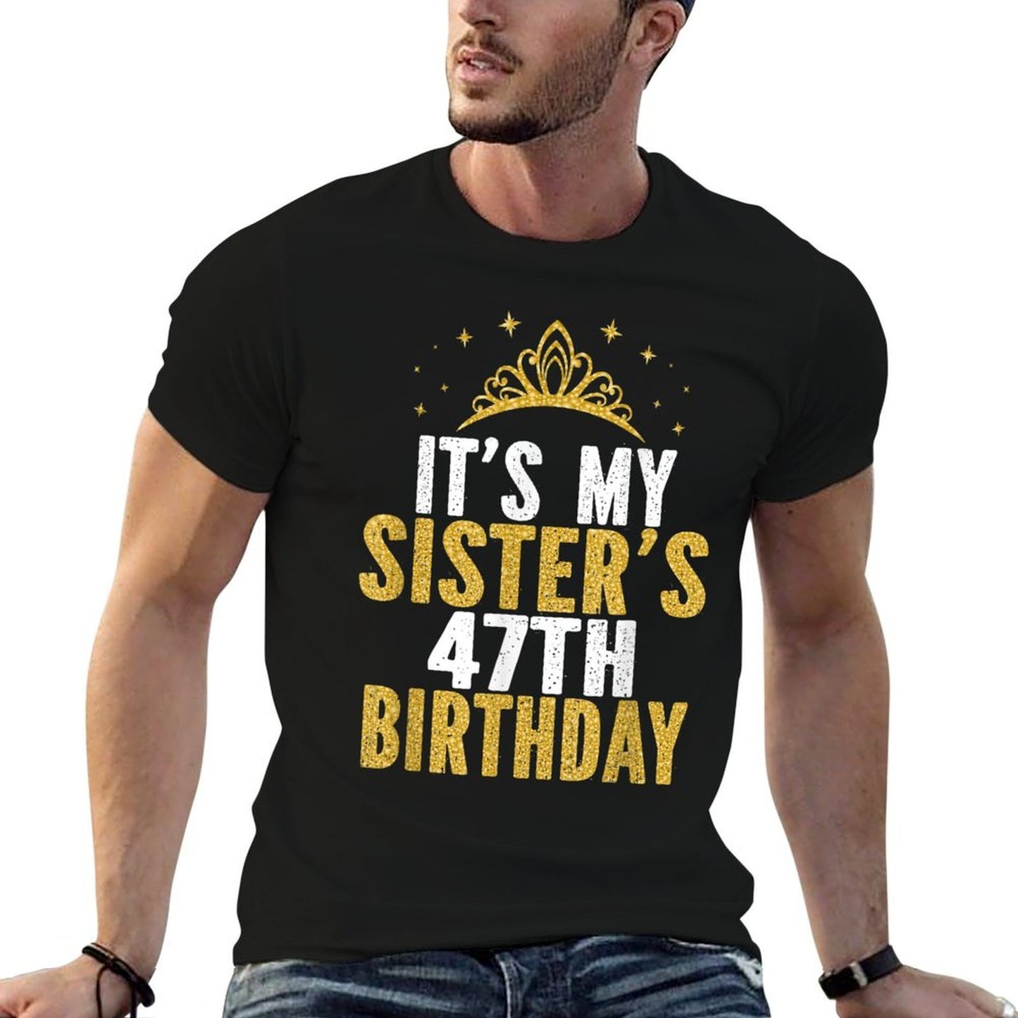 It's My Sister 47th Birthday Idea For 47 Years Old Woman Lightweight T-Shirt