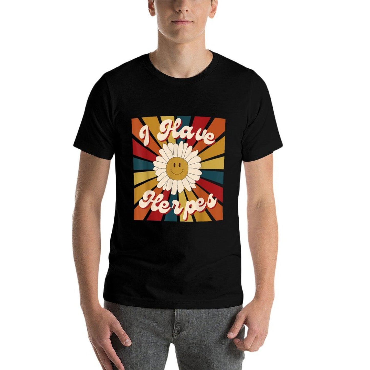 I Have Herpes Funny Retro Offensive Inappropriate Meme Affordable Price T-Shirt