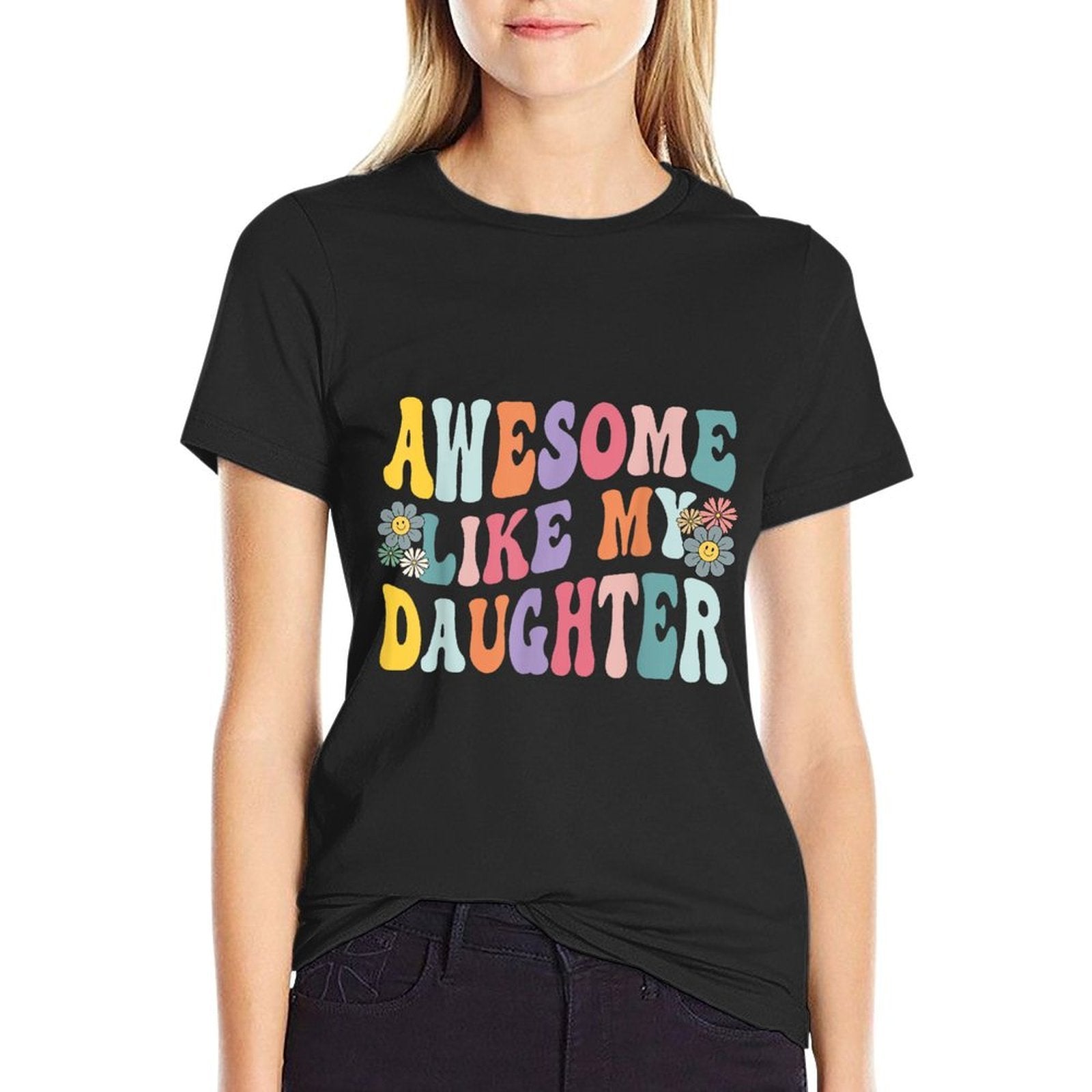 Awesome Like My Daughter Funny Mothers Fathers Day Mom Dad  Ribbed Collar T-Shirt