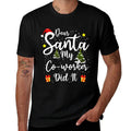 Dear Santa My Co-worker Did It Funny Christmas Outfit Pajama  Ribbed Collar T-Shirt