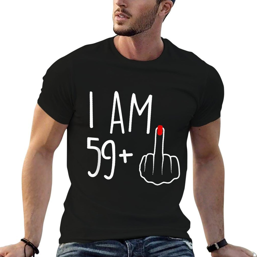 I Am 59 Plus 1 Middle Finger For A 60th Birthday For Women  Moisture-wicking T-Shirt