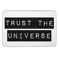 Trust The Universe Minimalistic  Anti-Trip Bath Mat
