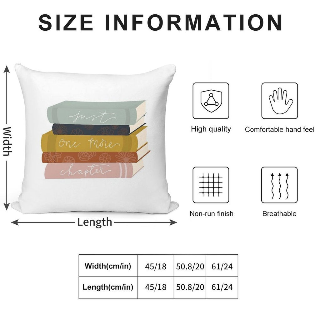 Just One More Chapter Soft Washable Throw Pillow