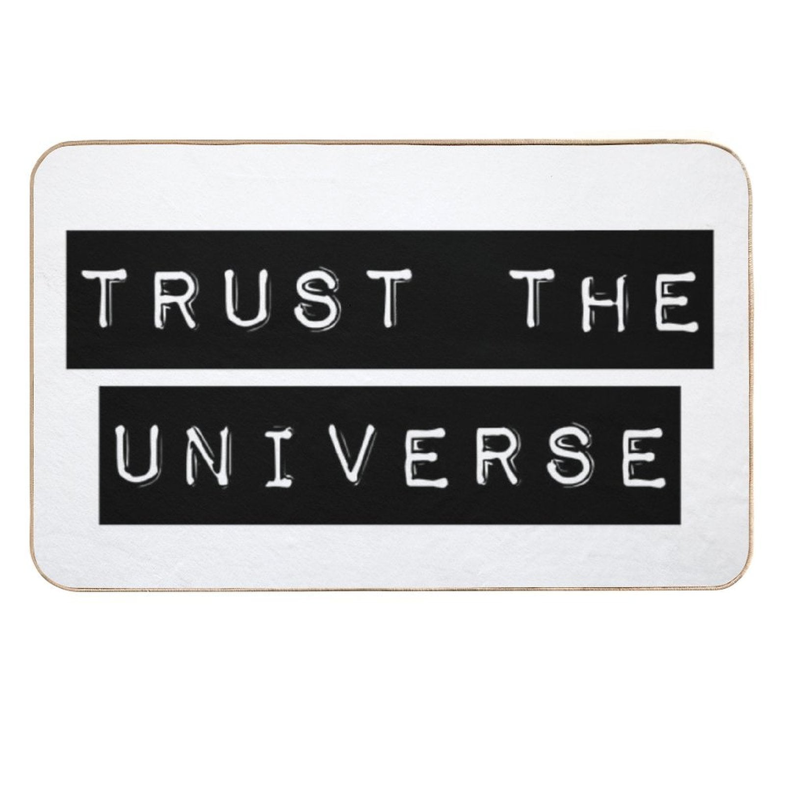 Trust The Universe Minimalistic  Anti-Trip Bath Mat