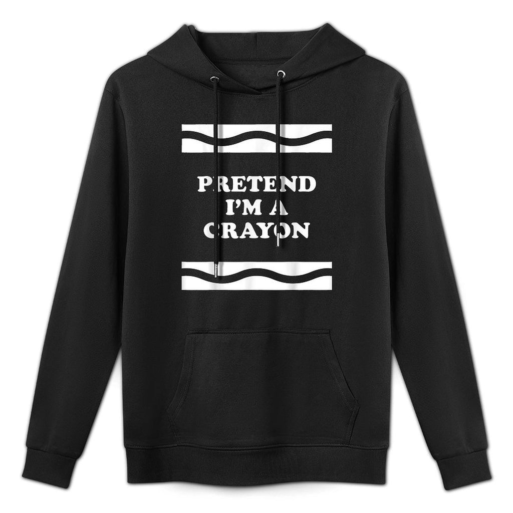 Pretend Im A Crayon Funny Halloween Durable Construction Hoodie