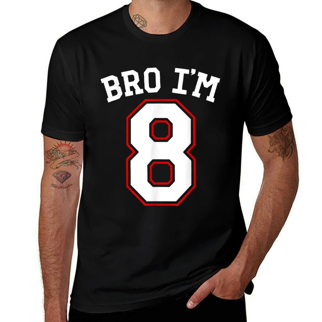 Bro I'm 8, 8 Years Old, Eighth Birthday 8th Birthday  Graphic-printed T-Shirt