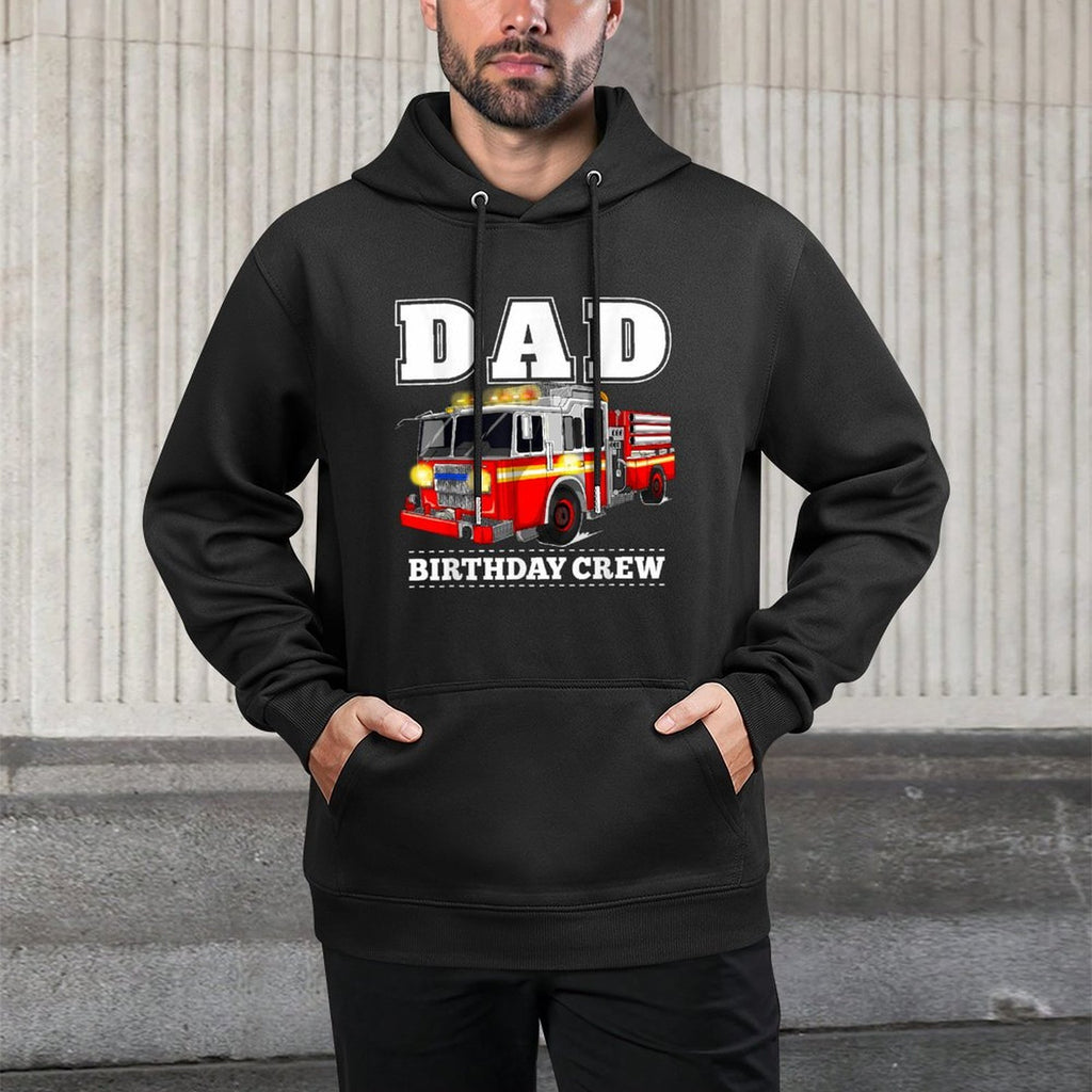 Dad Birthday Crew Fire Truck Firefighter Fireman Party Versatile Streetwear Hoodie