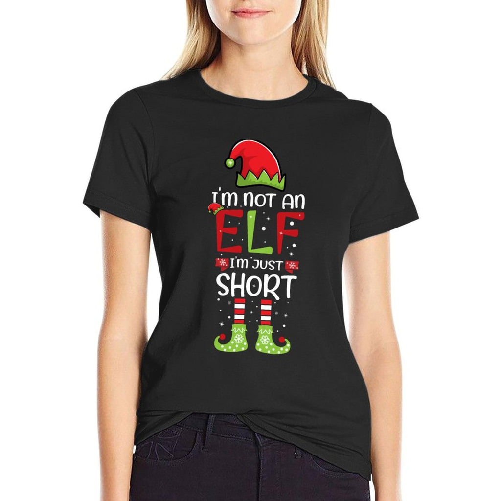 Im Not An Elf Im Just Short Christmas Funny Family Matching  Quick-drying T-Shirt