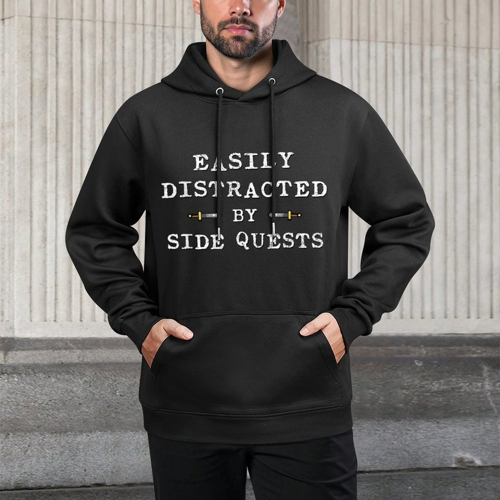 Easily Distracted by Side Quests - Funny Gaming Durable Construction Hoodie