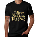 Hope Anchors The Soul   Gift S000100  Summer-ready Fabric T-Shirt