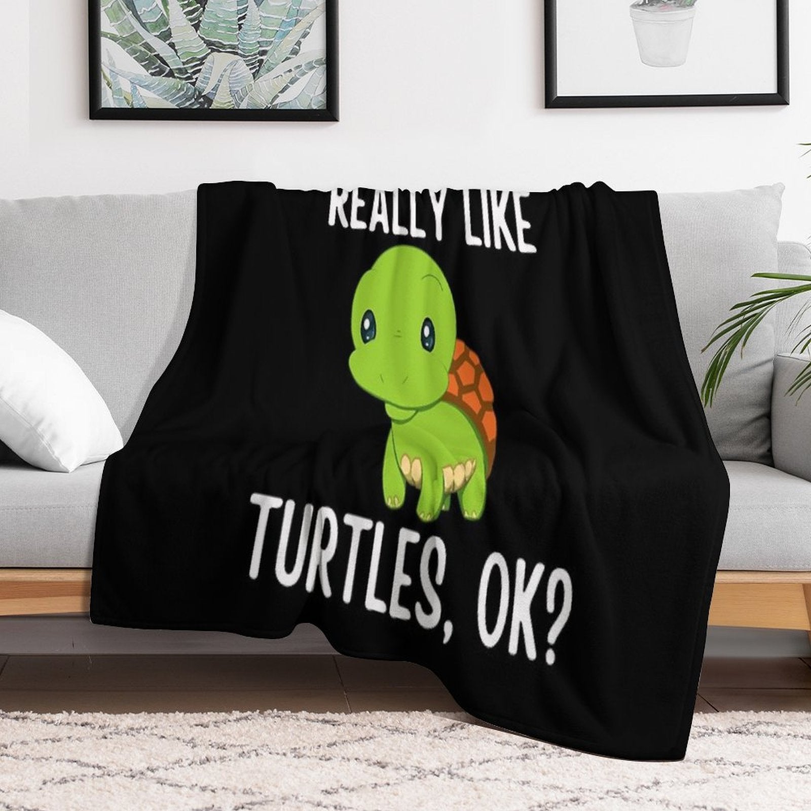 I Just Really Like Turtles, OK Easy Care Throw Blanket