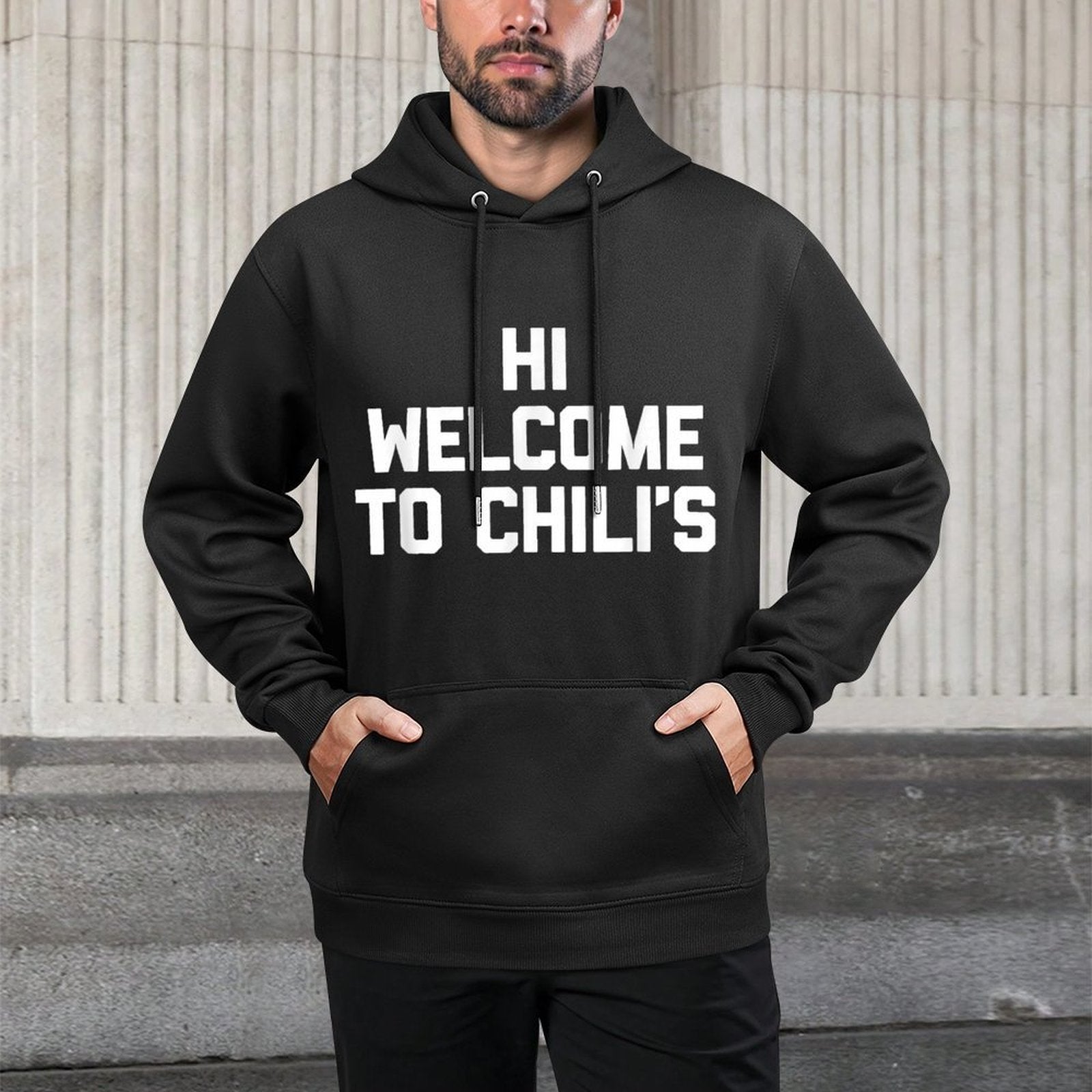 Hi Welcome To Chilis - Funny Saying Sarcastic Novelty Meme Adjustable Hood Hoodie